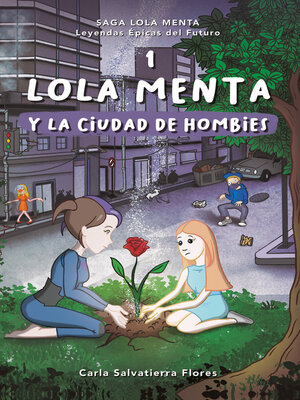 cover image of Lola menta 1 y la Ciudad de los Hombies